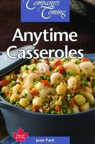 Cover of Anytime Casseroles