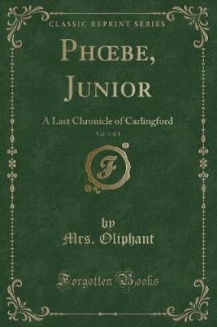 Cover of Phoebe, Junior, Vol. 3 of 3