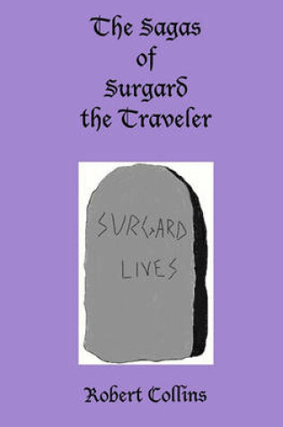 Cover of The Sagas of Surgard the Traveler