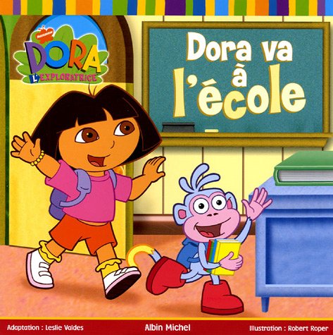 Cover of Dora Va À l'École