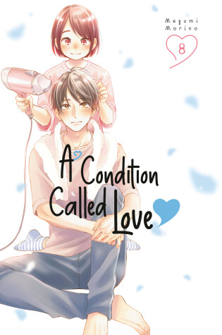Cover of A Condition Called Love 8