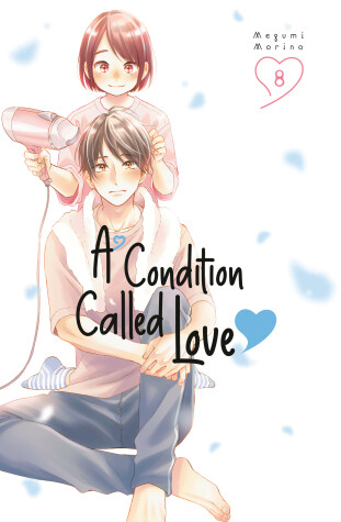 Book cover for A Condition Called Love 8