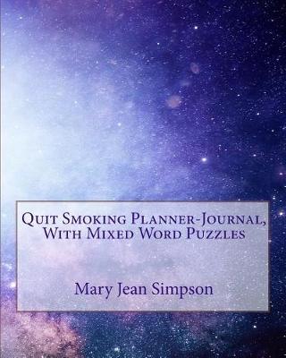 Cover of Quit Smoking Planner-Journal, With Mixed Word Puzzles