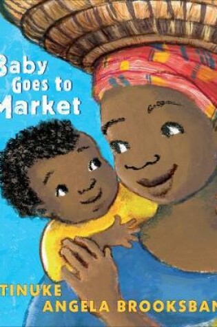 Cover of Baby Goes to Market