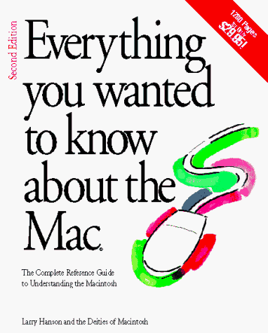 Book cover for Everything You Wanted to Know About the Mac