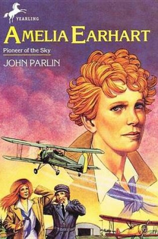 Cover of Amelia Earhart, Pioneer of the Sky