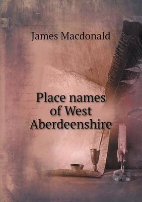 Book cover for Place names of West Aberdeenshire