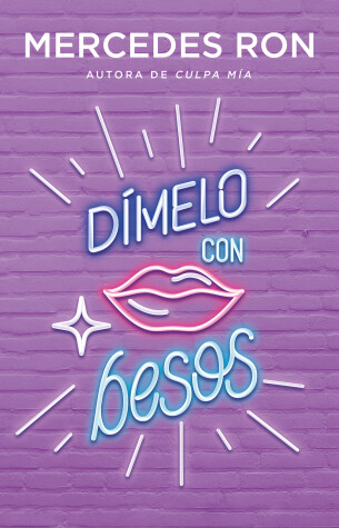 Book cover for Dímelo con besos / Say It to Me with a Kiss