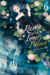 Book cover for Raven of the Inner Palace (Light Novel) Vol. 6