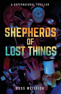 Book cover for Shepherds of Lost Things