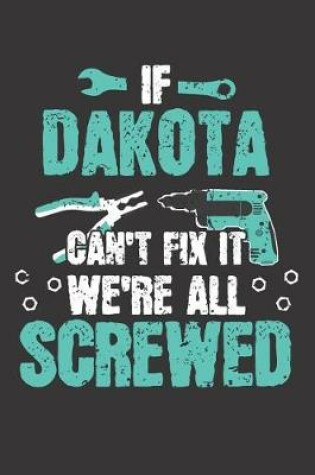 Cover of If DAKOTA Can't Fix It