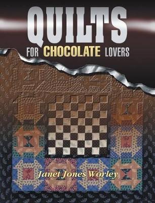 Book cover for Quilts for Chocolate Lovers