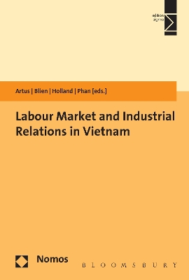 Book cover for Labour Market and Industrial Relations in Vietnam