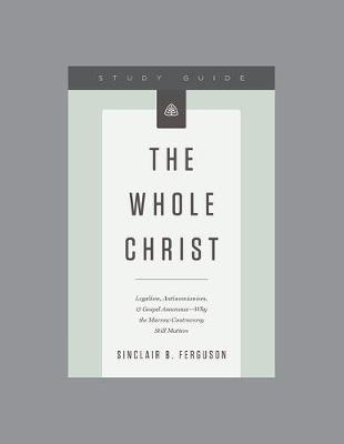 Book cover for Whole Christ Study Guide, The