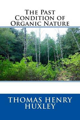 Book cover for The Past Condition of Organic Nature