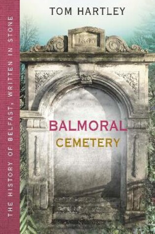 Cover of Balmoral Cemetery