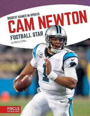 Book cover for Biggest Names in Sports: Cam Newton