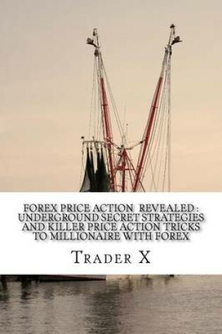 Cover of Forex Price Action Revealed
