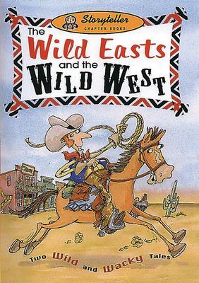 Book cover for The Wild Easts and the Wild Wests