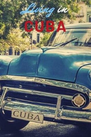 Cover of Living in Cuba