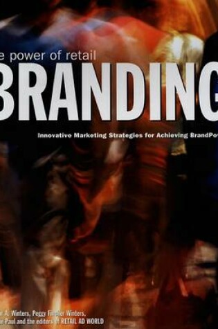 Cover of The Power of Retail Branding