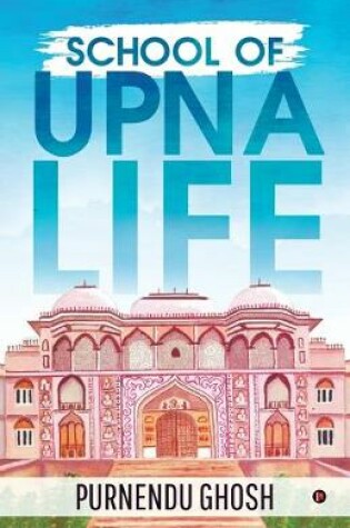 Cover of School of Upna Life