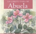 Cover of Un Librito Para Mi Abuela