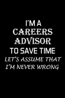 Book cover for I'm a Careers Advisor to Save Time