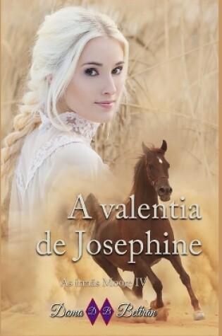 Cover of A valentia de Josephine