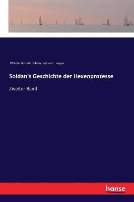 Book cover for Soldan's Geschichte der Hexenprozesse