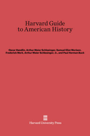 Cover of Harvard Guide to American History