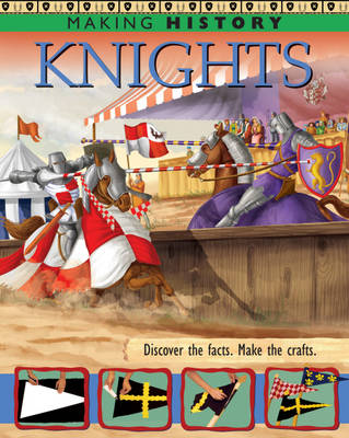 Cover of Making History: Knights