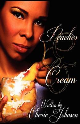Book cover for Peaches & Cream