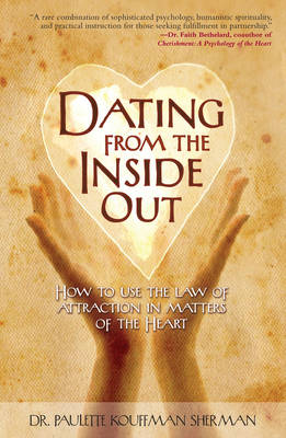 Book cover for Dating from the Inside Out