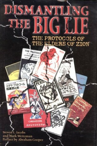Cover of Dismantling the Big Lie the Protocols of the Elders of Zion