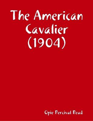 Book cover for The American Cavalier (1904)