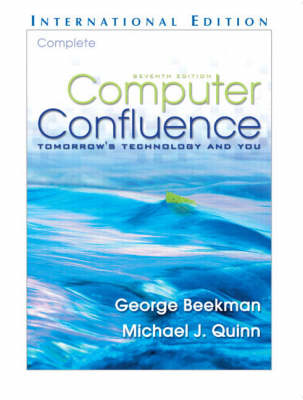 Book cover for Computer Confluence Complete: (International Edition) with Student CD Valuepack