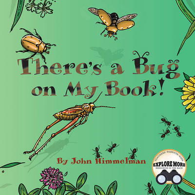 Book cover for There'S a Bug on My Book!