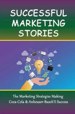 Cover of Successful Marketing Stories