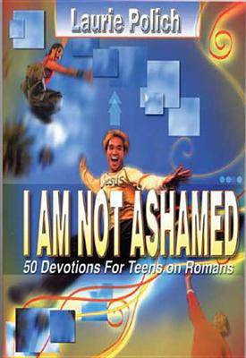 Book cover for I am Not Ashamed