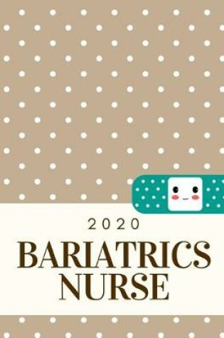 Cover of 2020 Bariatrics Nurse