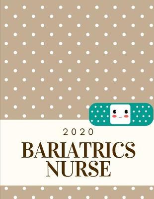 Book cover for 2020 Bariatrics Nurse