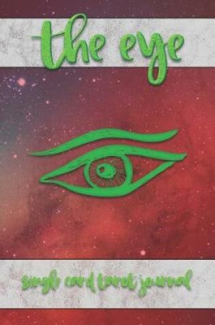 Cover of The Eye Single Card Tarot Journal