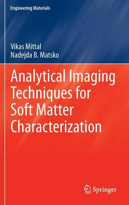 Book cover for Analytical Imaging Techniques for Soft Matter Characterization