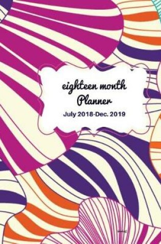 Cover of Eighteen Month Planner Sunhat