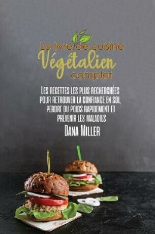 Cover of Le Livre de Cuisine Vegetalien Complet