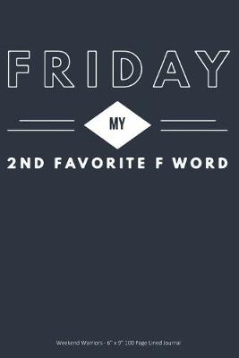 Book cover for Friday My 2nd Favorite F Word