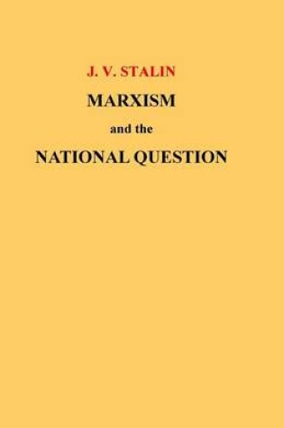 Cover of Marxism and the National Question
