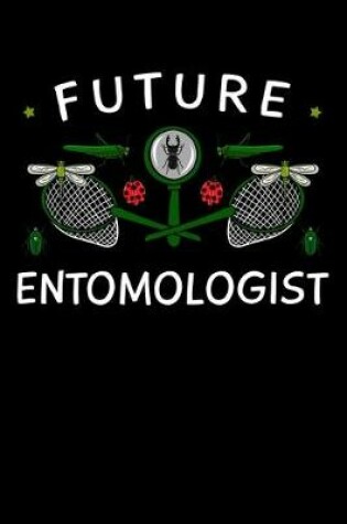 Cover of Future Entomologist