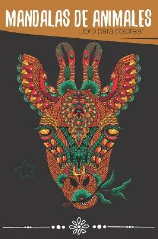 Cover of Mandalas de animales - Libro para colorear
